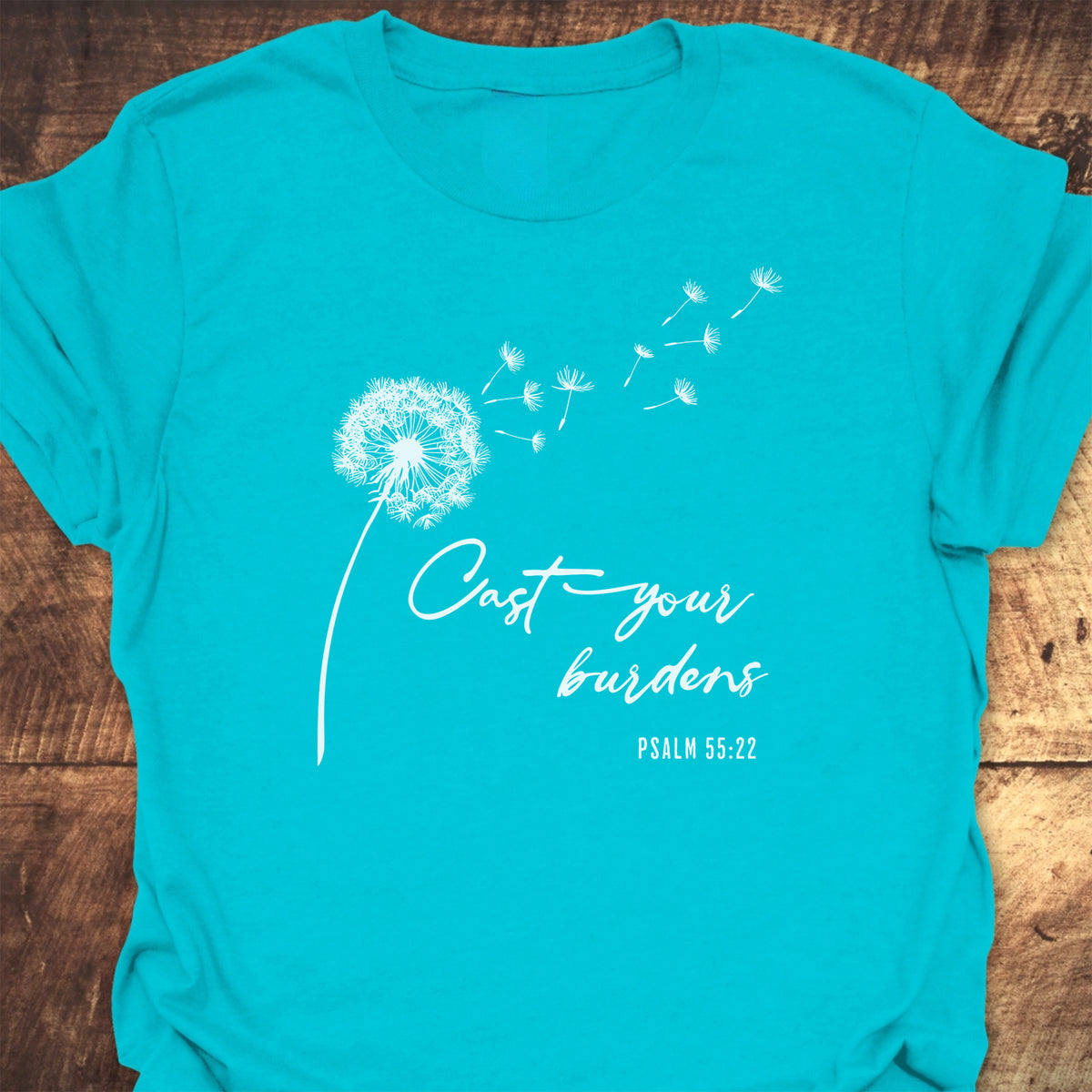 Cast Your Burdens T-Shirt