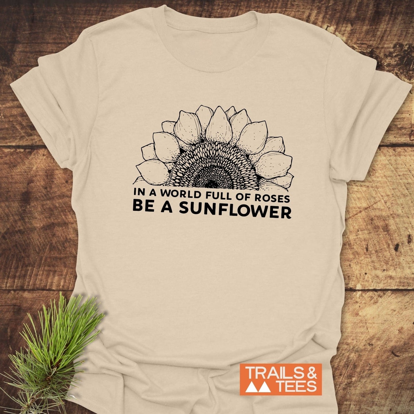 Be A Sunflower T-Shirt featuring a detailed sunflower drawing on the front, perfect for active wear and casual styling.