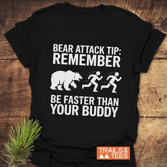 Bear Attack Tip Be Fast T-Shirt featuring bold white text on a black fabric, emphasizing an active lifestyle. Perfect for casual wear.