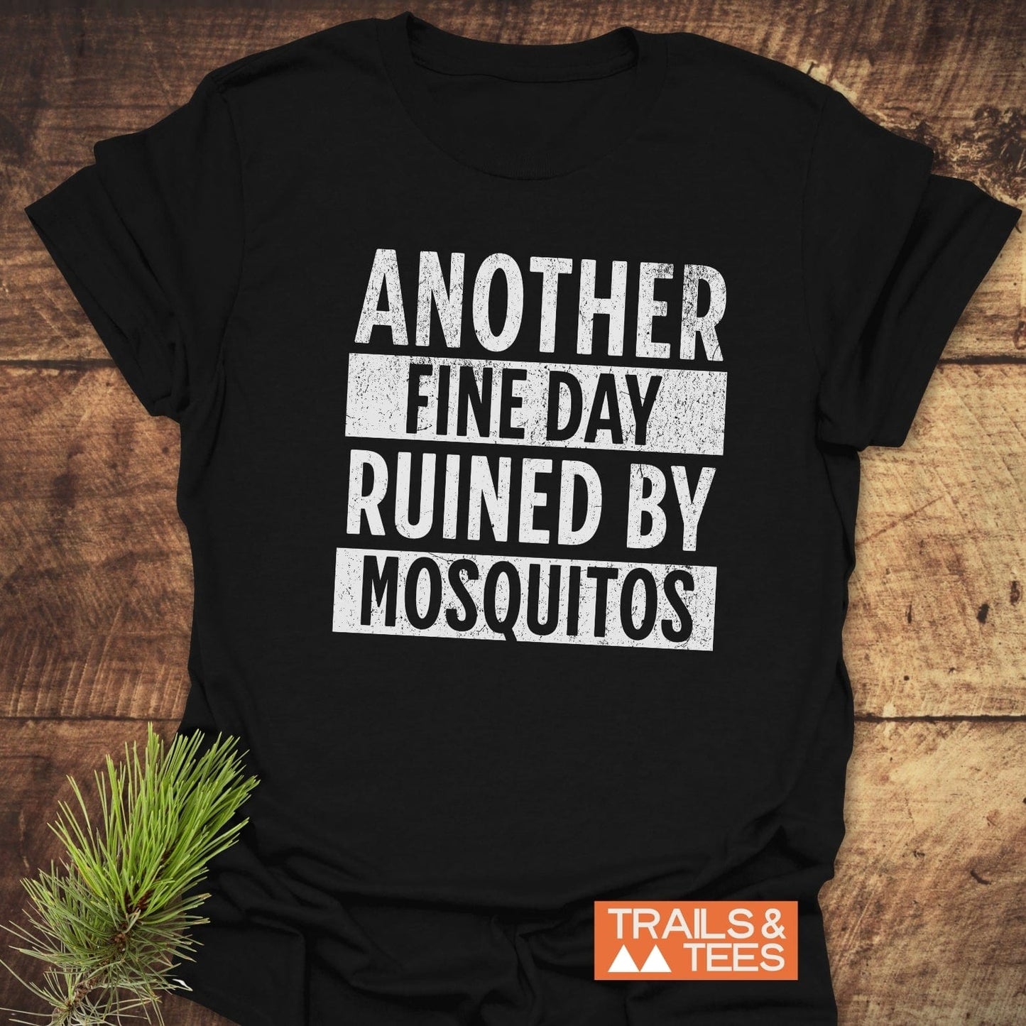 Another Fine Day T-Shirt featuring durable white text on a black tee, crafted from soft cotton for comfort and adventure, with pre-shrunk, lasting fit.