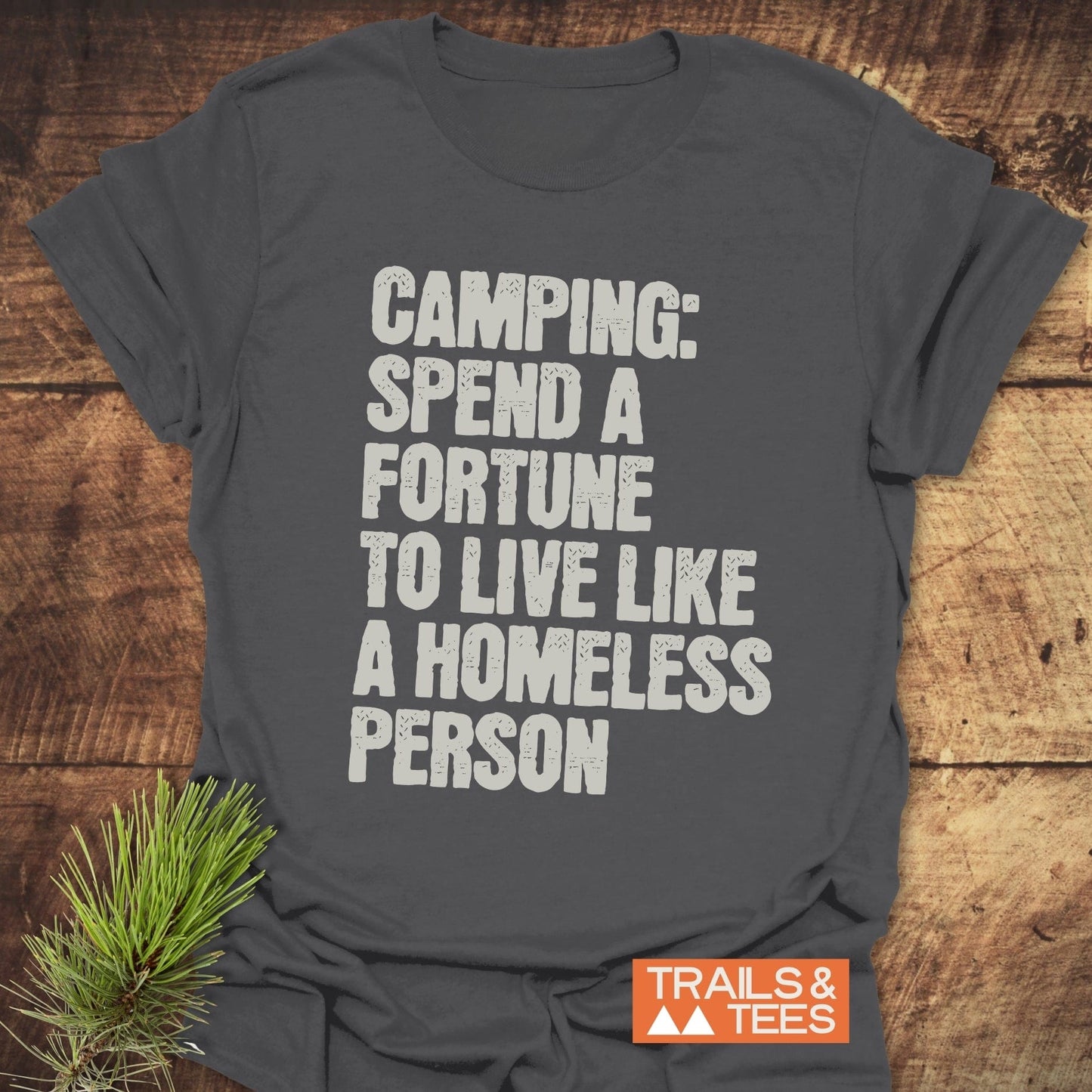Camping Spend A Fortune T-Shirt with white text on a grey background, ideal for active wear, showcasing a close-up of the shirt's design.