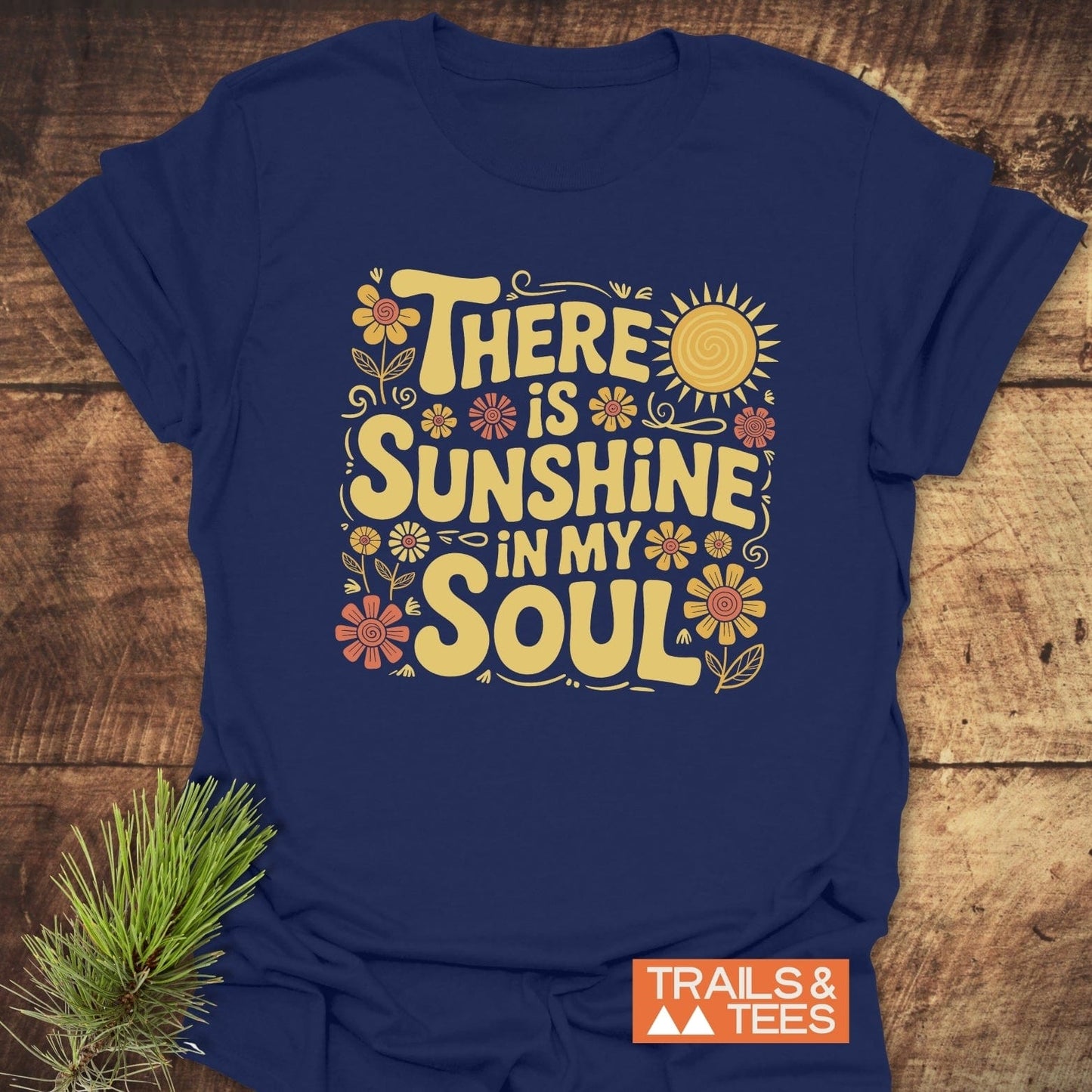 Sunshine In My Soul T-Shirt: Soft, lightweight cotton tee with durable prints. Ideal for outdoor adventures, pre-shrunk for fit, and designed to minimize waste.