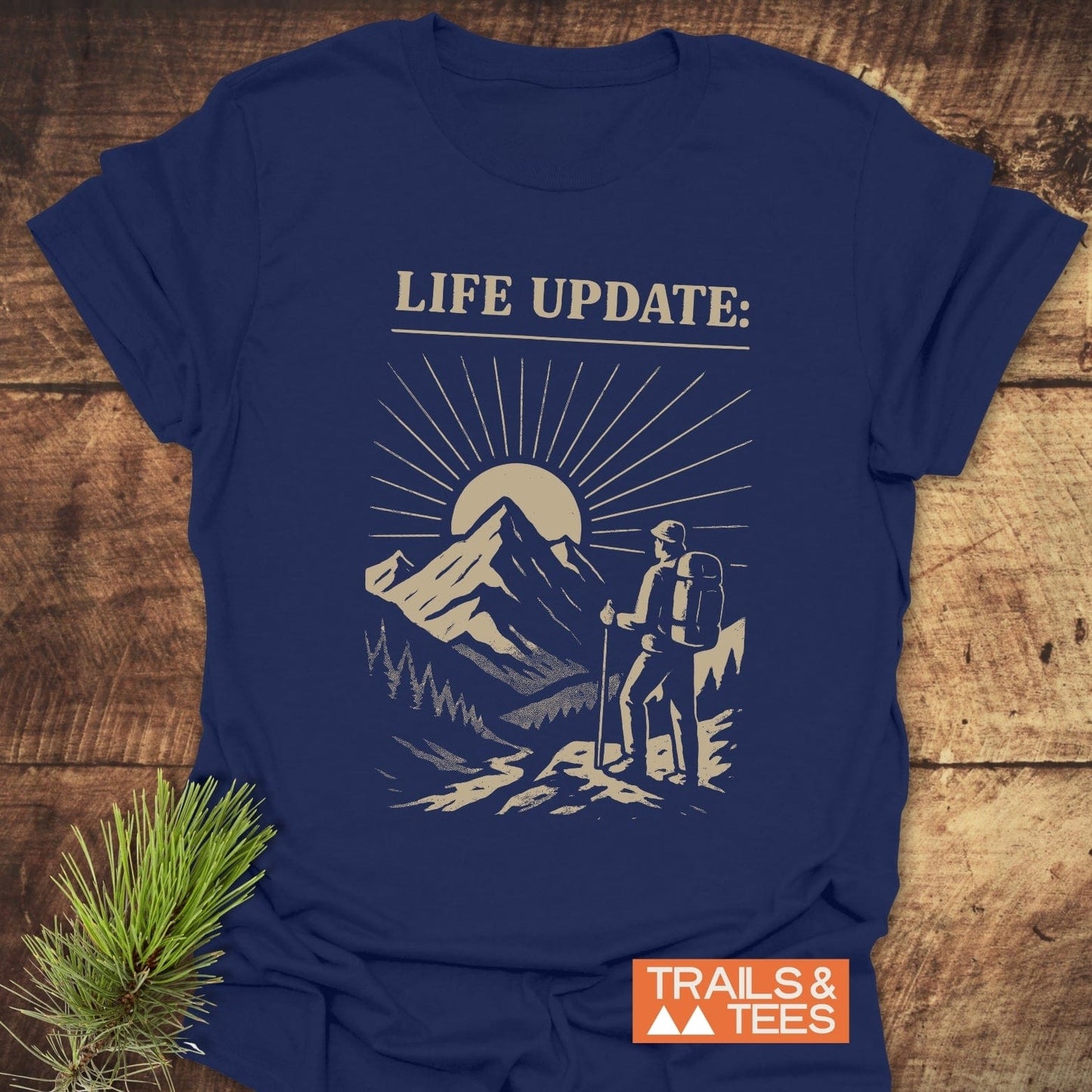 Life Update Guy T-Shirt featuring durable white text on a blue shirt, ideal for hiking and outdoor adventures, made from soft, lightweight cotton for comfort.