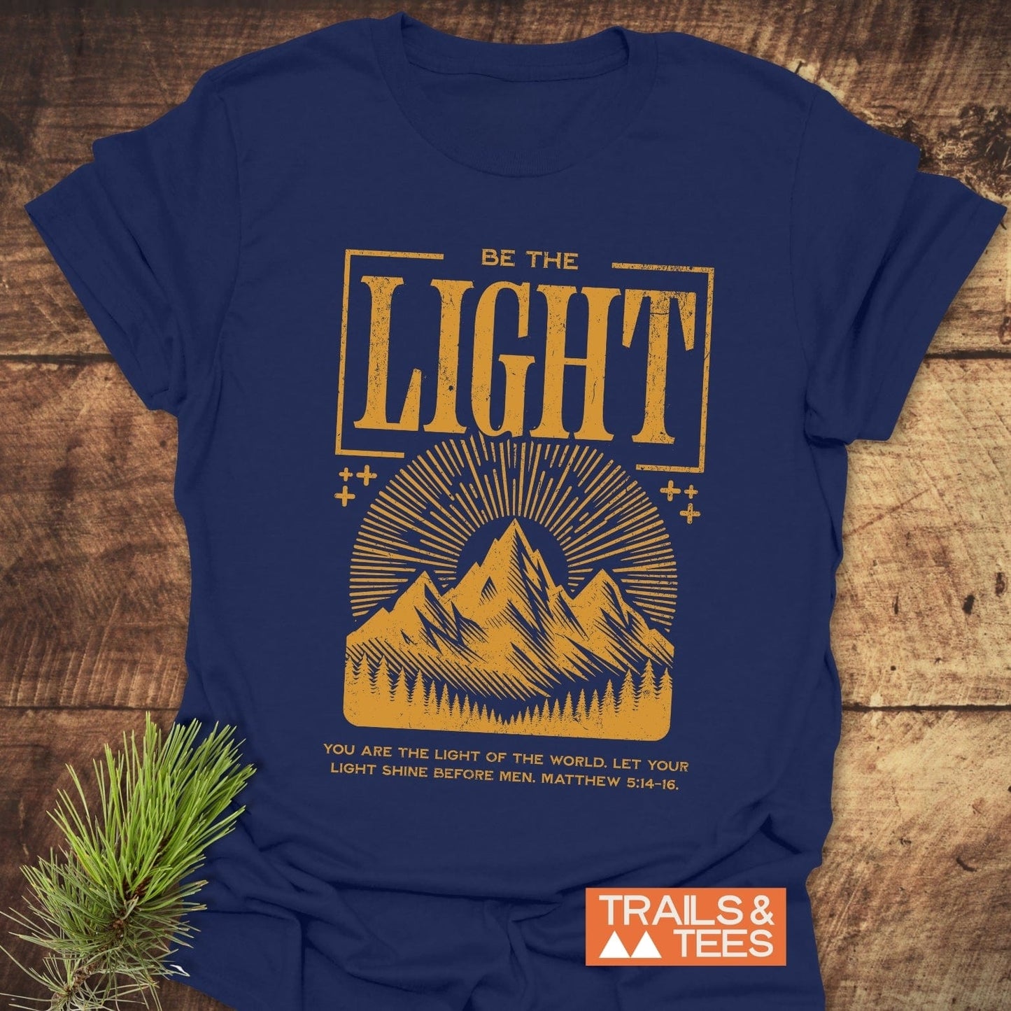 Be The Light, Matthew 5:14-16 T-Shirt: Soft, lightweight cotton t-shirt with durable prints, designed for outdoor enthusiasts. Pre-shrunk, no side seams, shipped from USA.