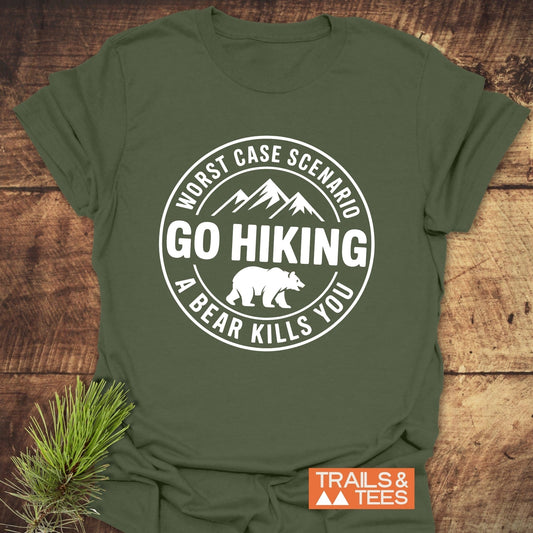 Go Hiking Worst Case Scenario: Bear T-Shirt featuring a bear graphic, ideal for outdoor enthusiasts, combining humor and style in a casual active shirt.