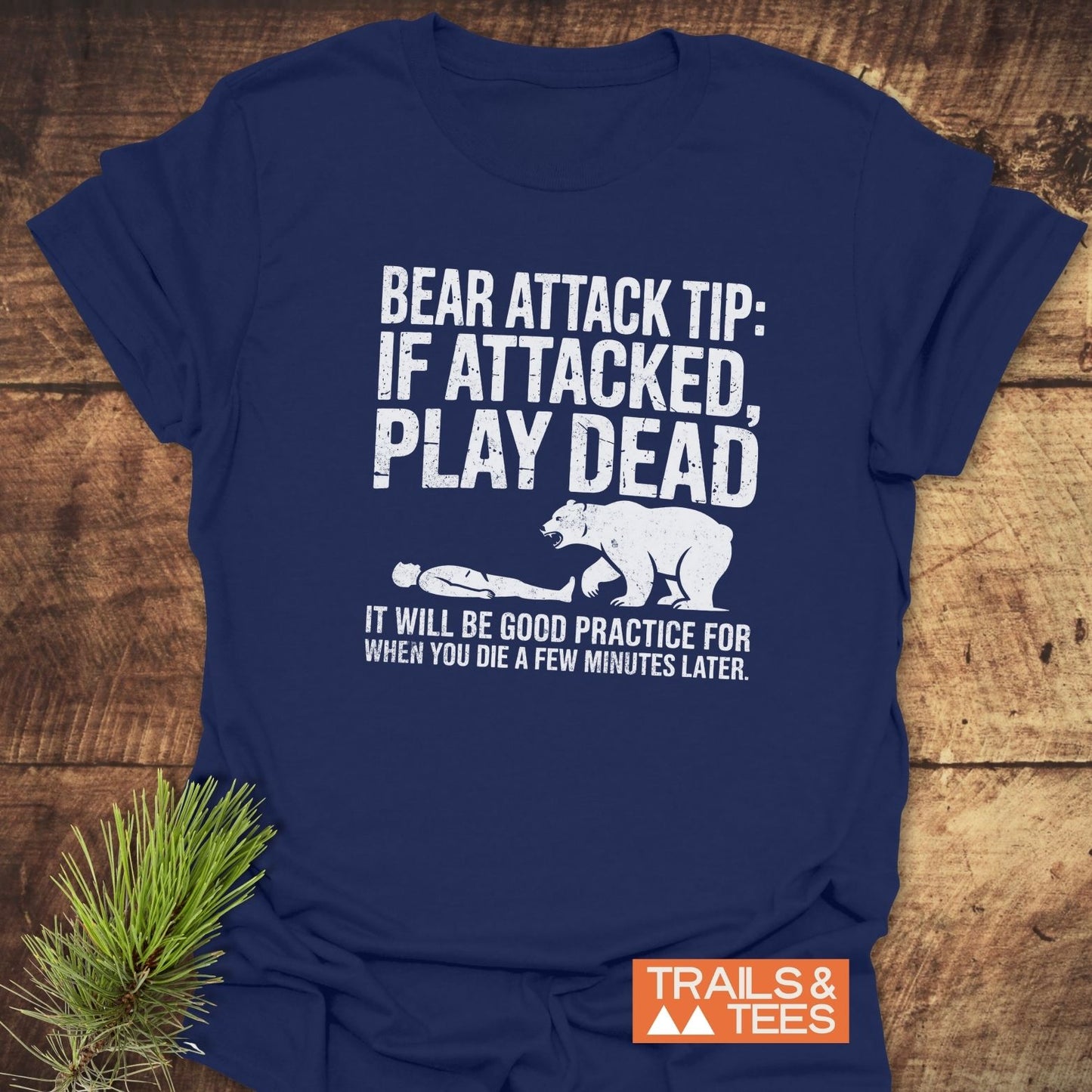 Bear Attack Tip T-Shirt: Lightweight, ring-spun cotton tee with durable prints, featuring outdoor adventure themes. Pre-shrunk, seamless design ensures a comfortable, lasting fit.