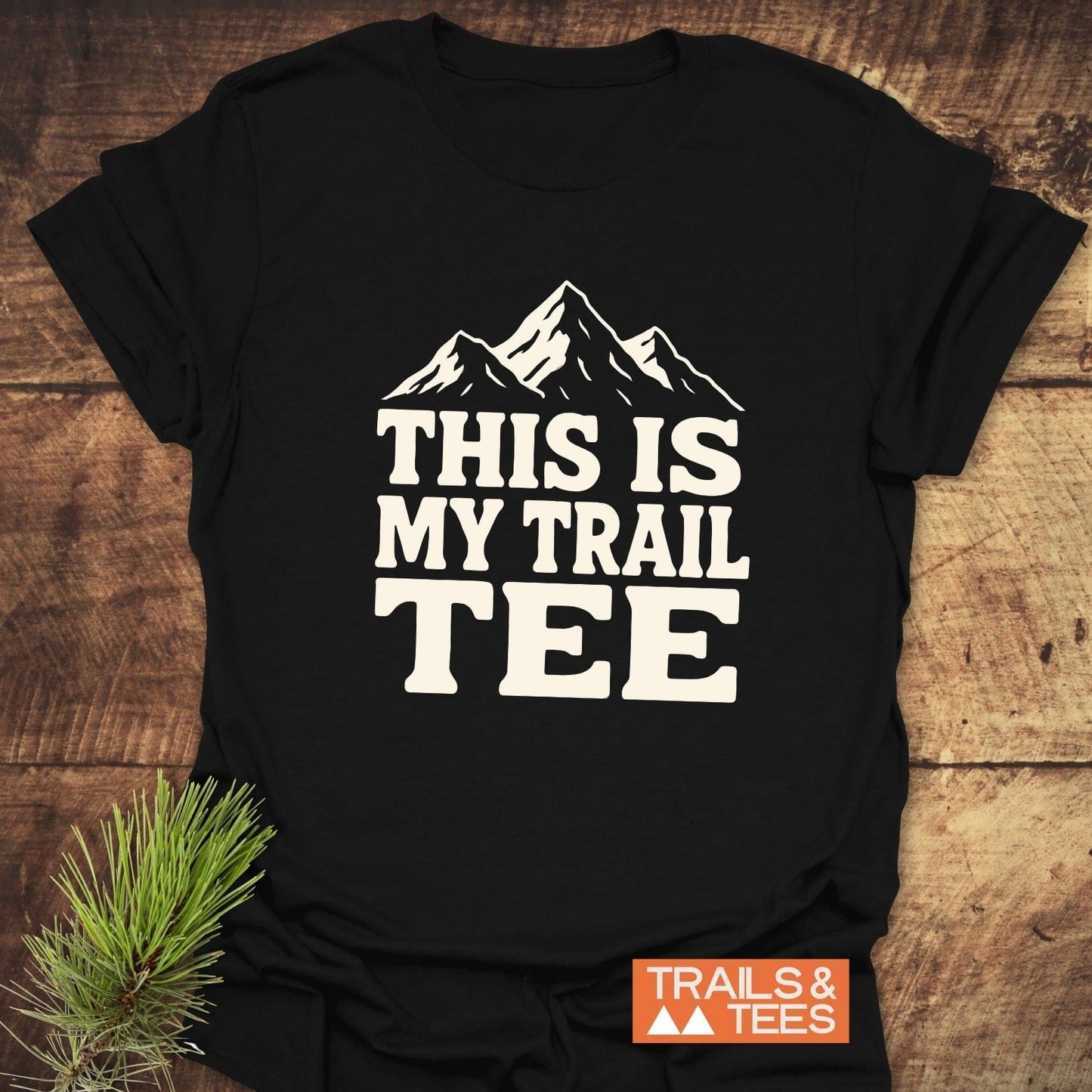 This Is My Trail Tee T-Shirt features a white mountain design and bold text, showcasing outdoor spirit on soft, durable cotton.