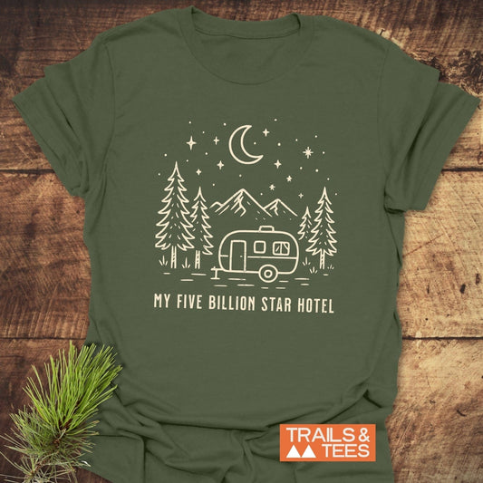 My 5 Billion Star Hotel T-Shirt in military-green, showcasing a camper scene with slogan, made from soft cotton for outdoor enthusiasts.