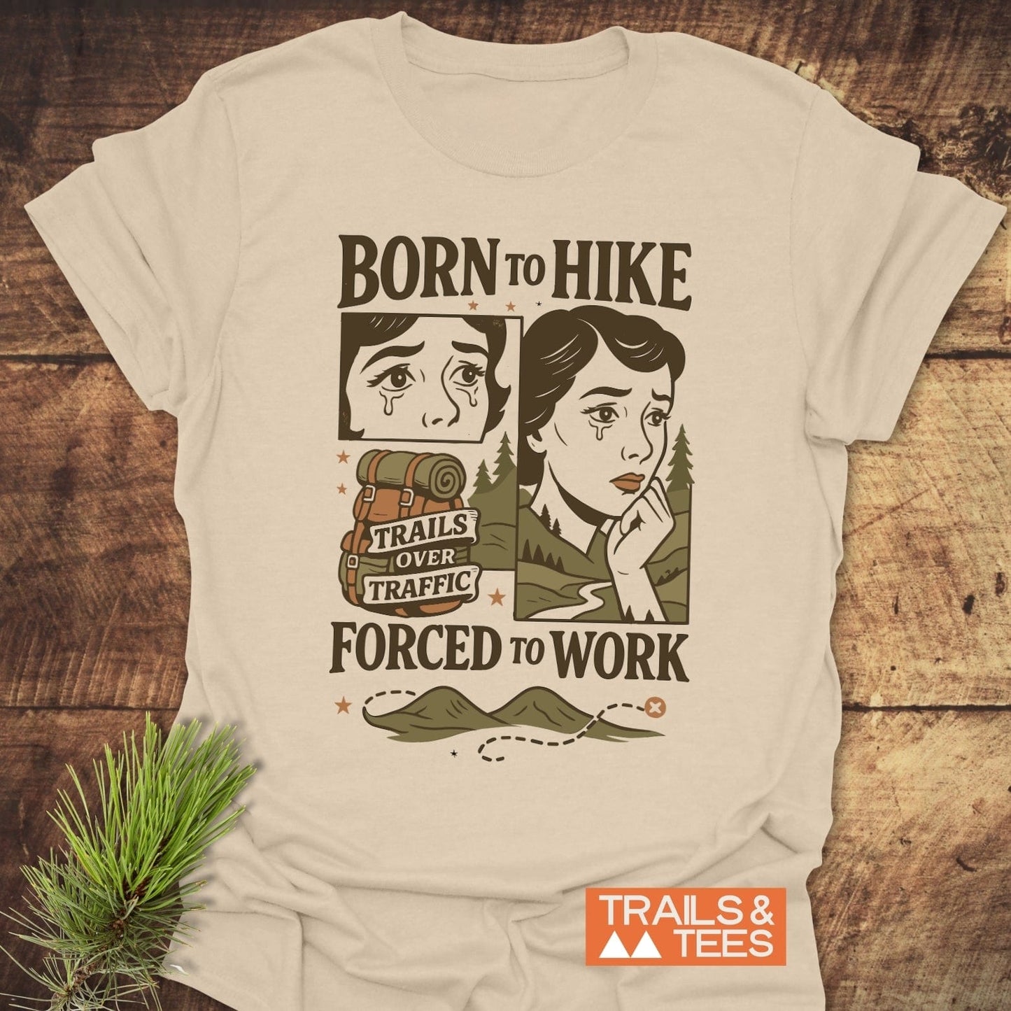 Forced To Work Funny T-Shirt displaying a comic-style graphic highlighting outdoor versus work life, crafted from soft cotton for everyday adventure and comfort.