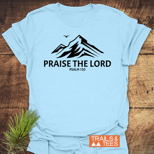 Praise The Lord, Psalm 150 T-Shirt featuring a mountain graphic and bird silhouette. Made from soft ring-spun cotton, designed for comfort and durability. Perfect for outdoor enthusiasts.