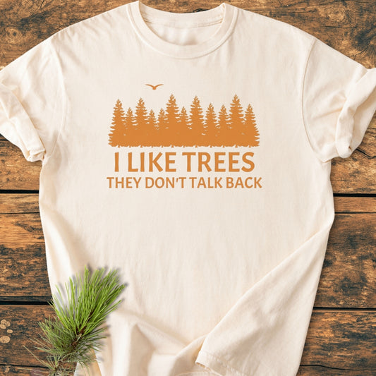 I Like Trees - Vintage Wash Tee