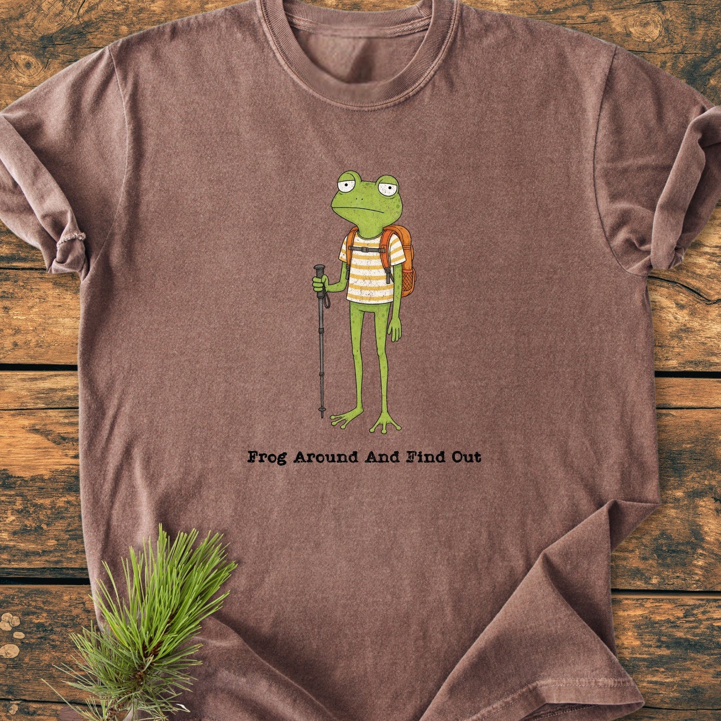 Frog Around And Find Out - Vintage Wash Tee