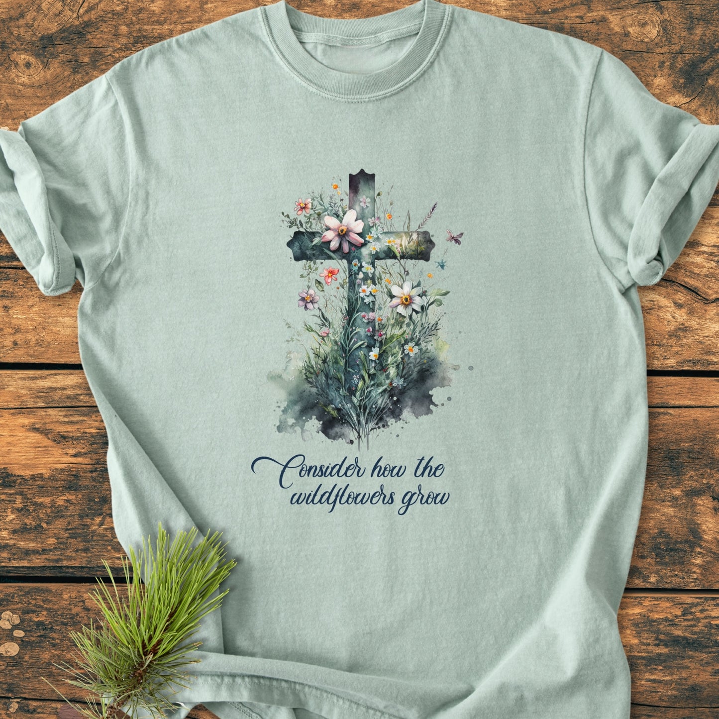 Consider How The Wildflowers Grow - Vintage Wash Tee
