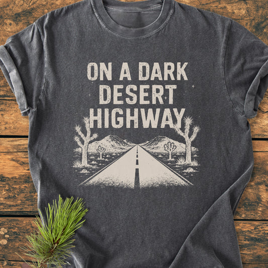 On A Dark Desert Highway Joshua Tree - Premium Vintage Tee