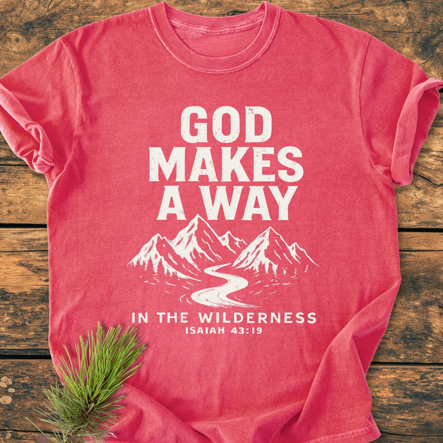 God Makes A Way - Vintage Wash Tee