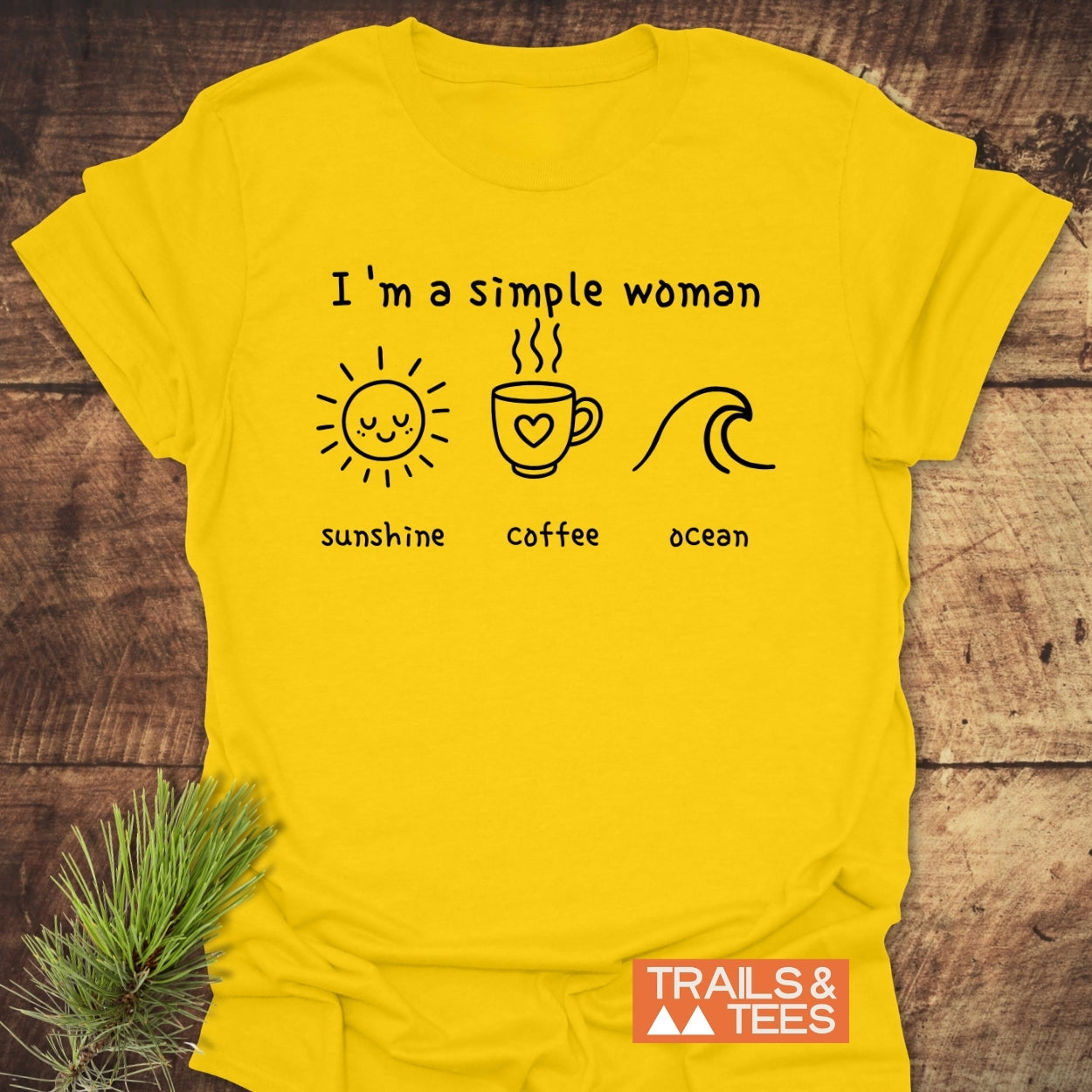 I'm A Simple Woman - Sunshine Coffee Ocean - Classic T-Shirt