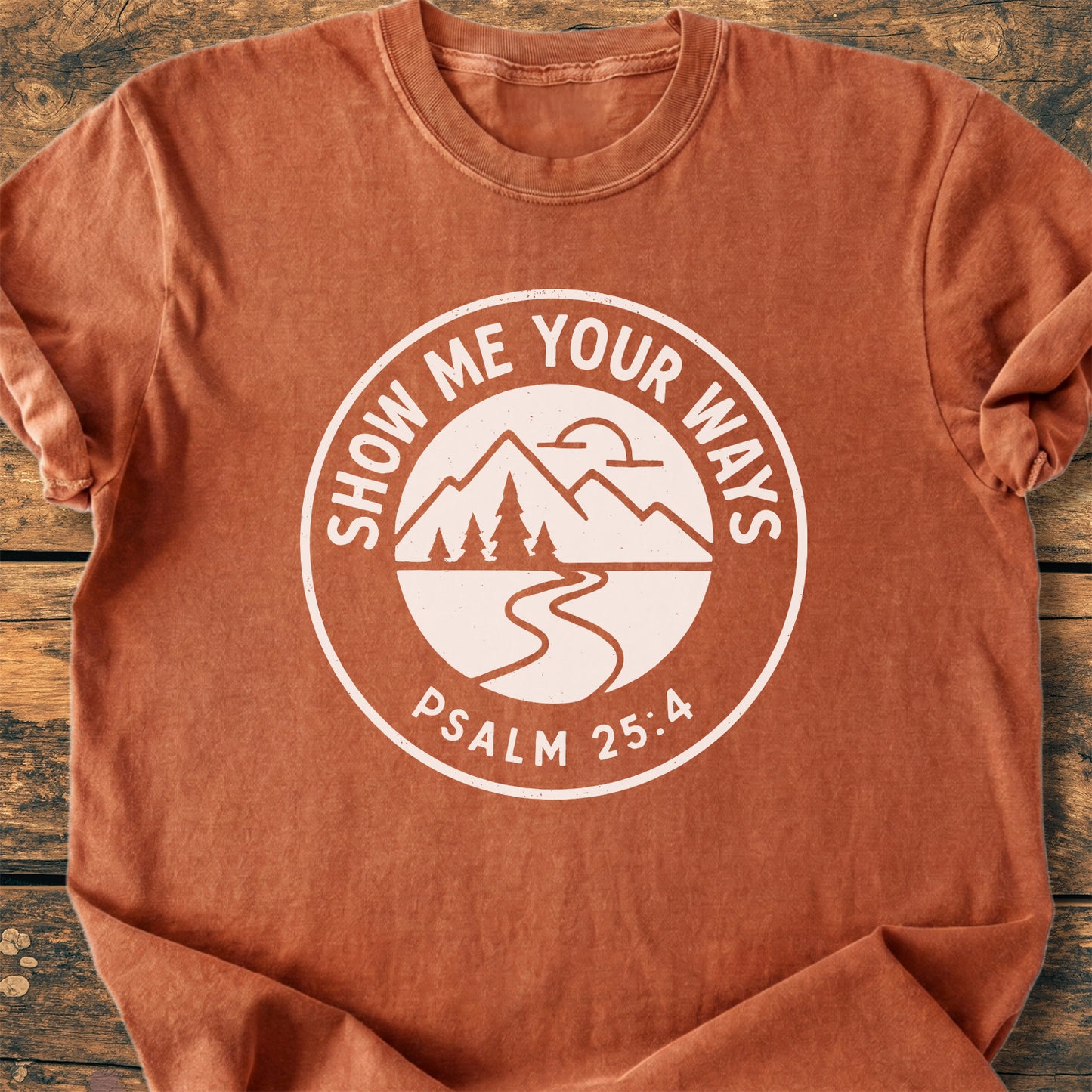Show Me Your Ways - Premium Vintage Tee