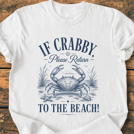 If Crabby Return To The Beach - Premium Vintage Tee