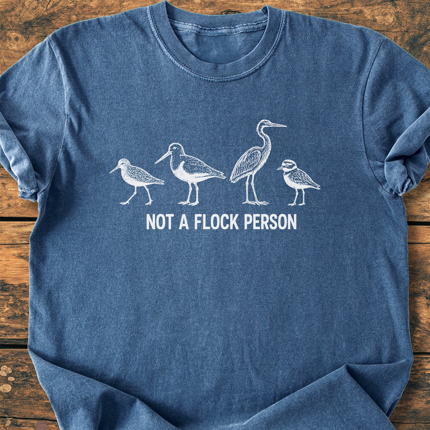 Not A Flock Person - Premium Vintage Tee
