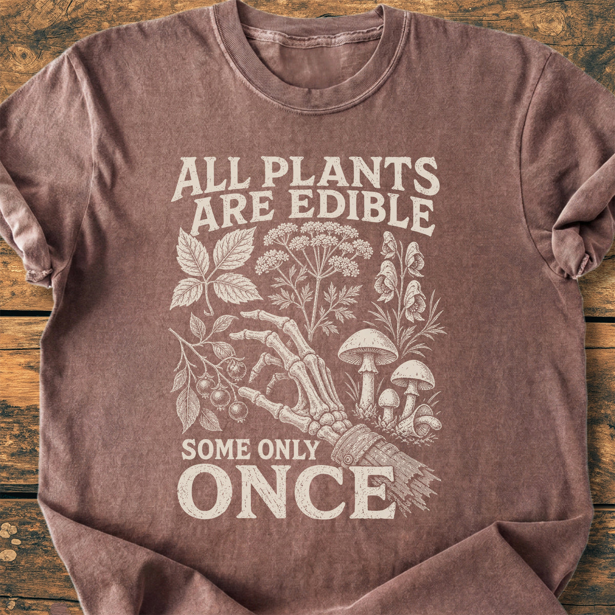 All Plants Are Edible - Premium Vintage Tee