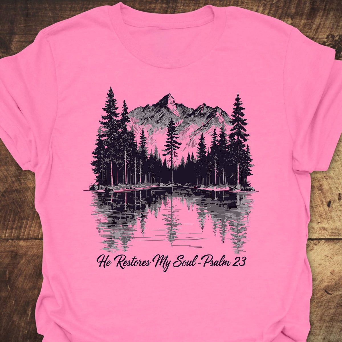 He Restores My Soul T-Shirt