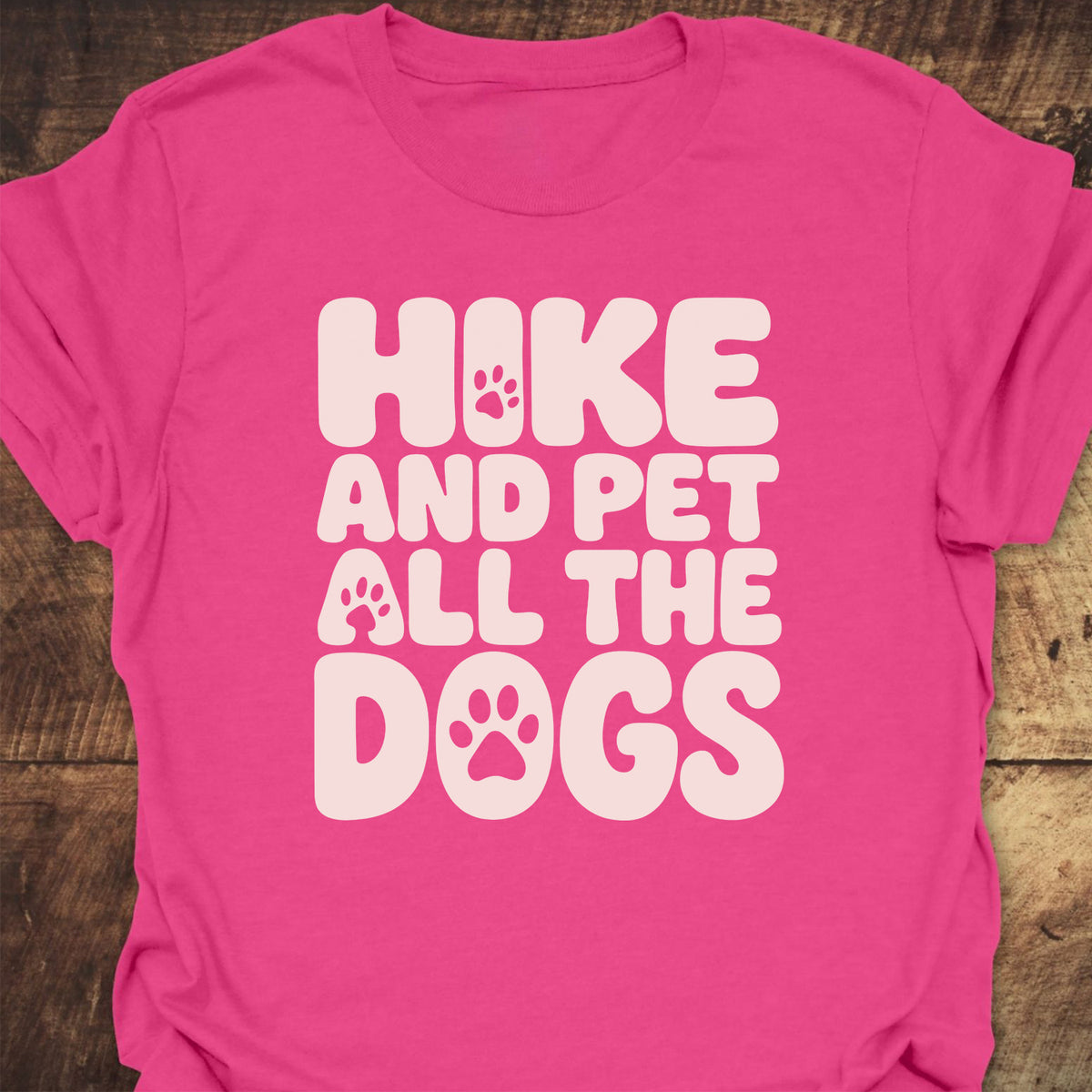 Hike And Pet All The Dogs T-Shirt