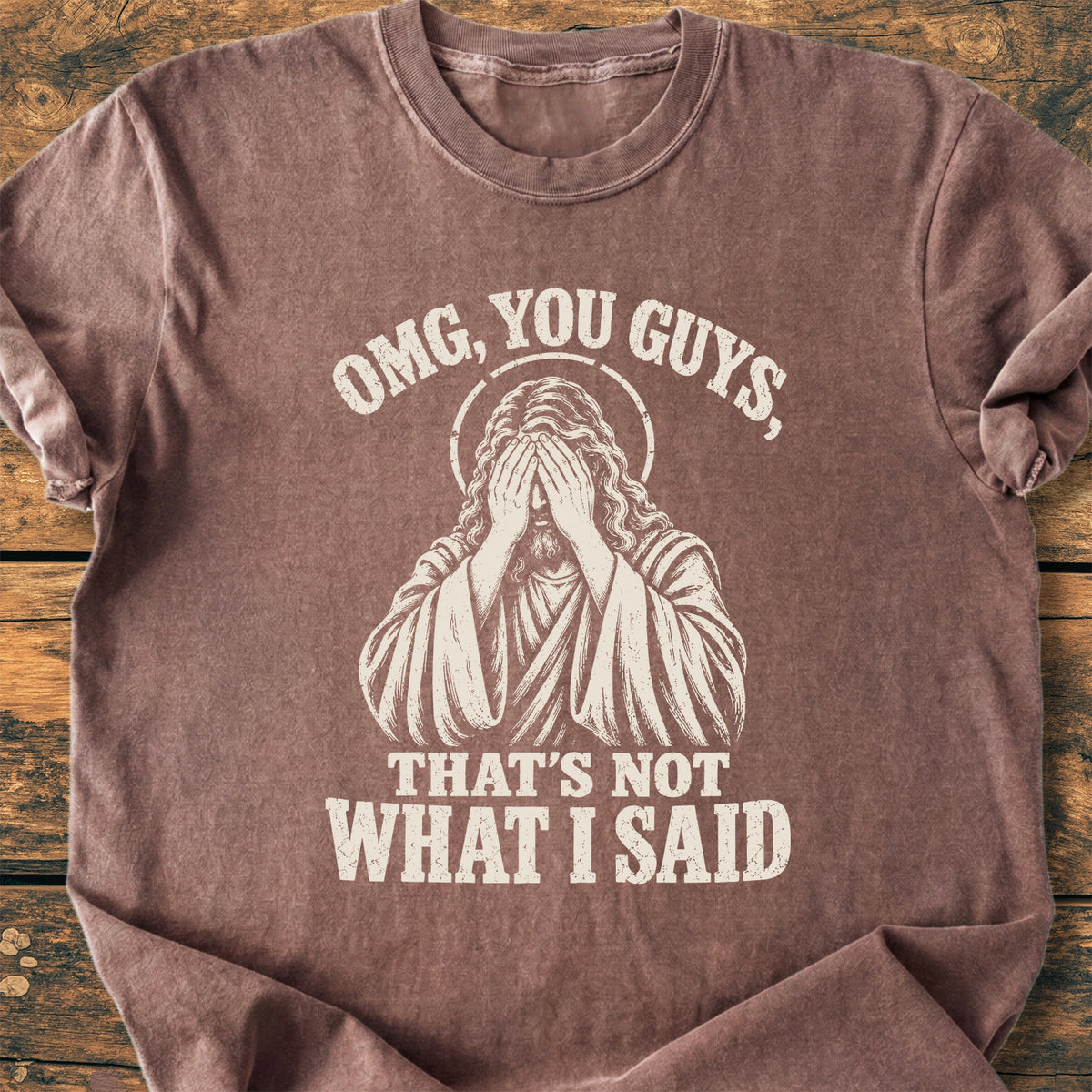 That's Not What I Said - Premium Vintage Tee