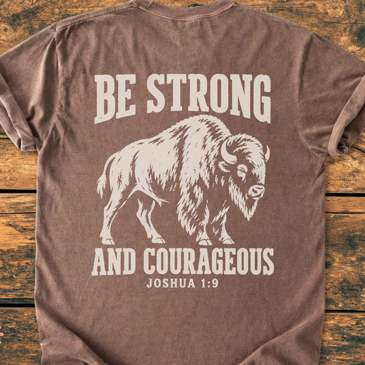 Be Strong And Courageous BACK PRINT - Premium Vintage Tee