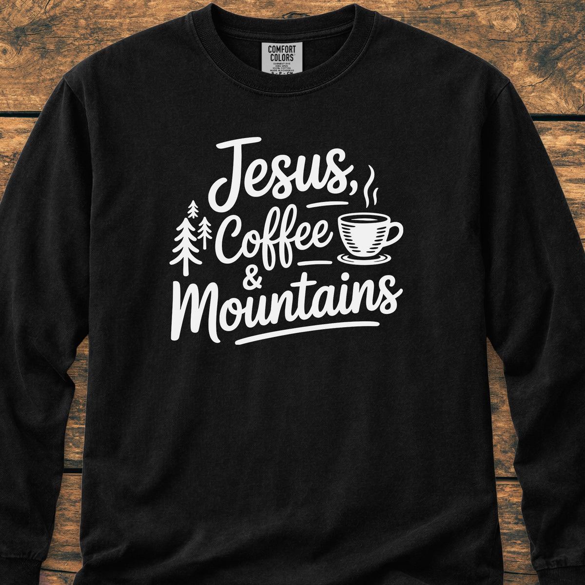 Jesus, Coffee, Mountains Long-Sleeve Tee