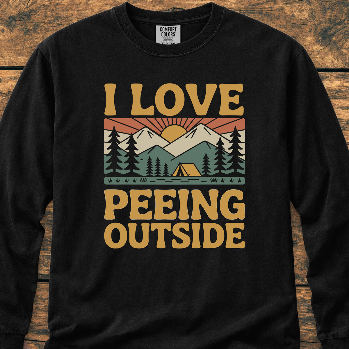 I Love Peeing Outside - Long-Sleeve Tee