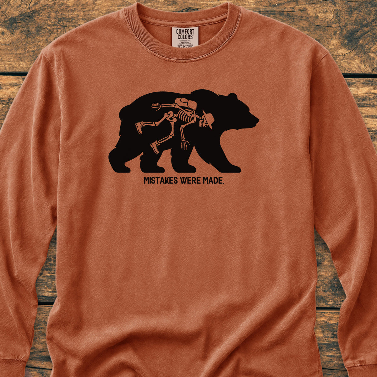 Mistakes Were Made - Long-Sleeve Tee