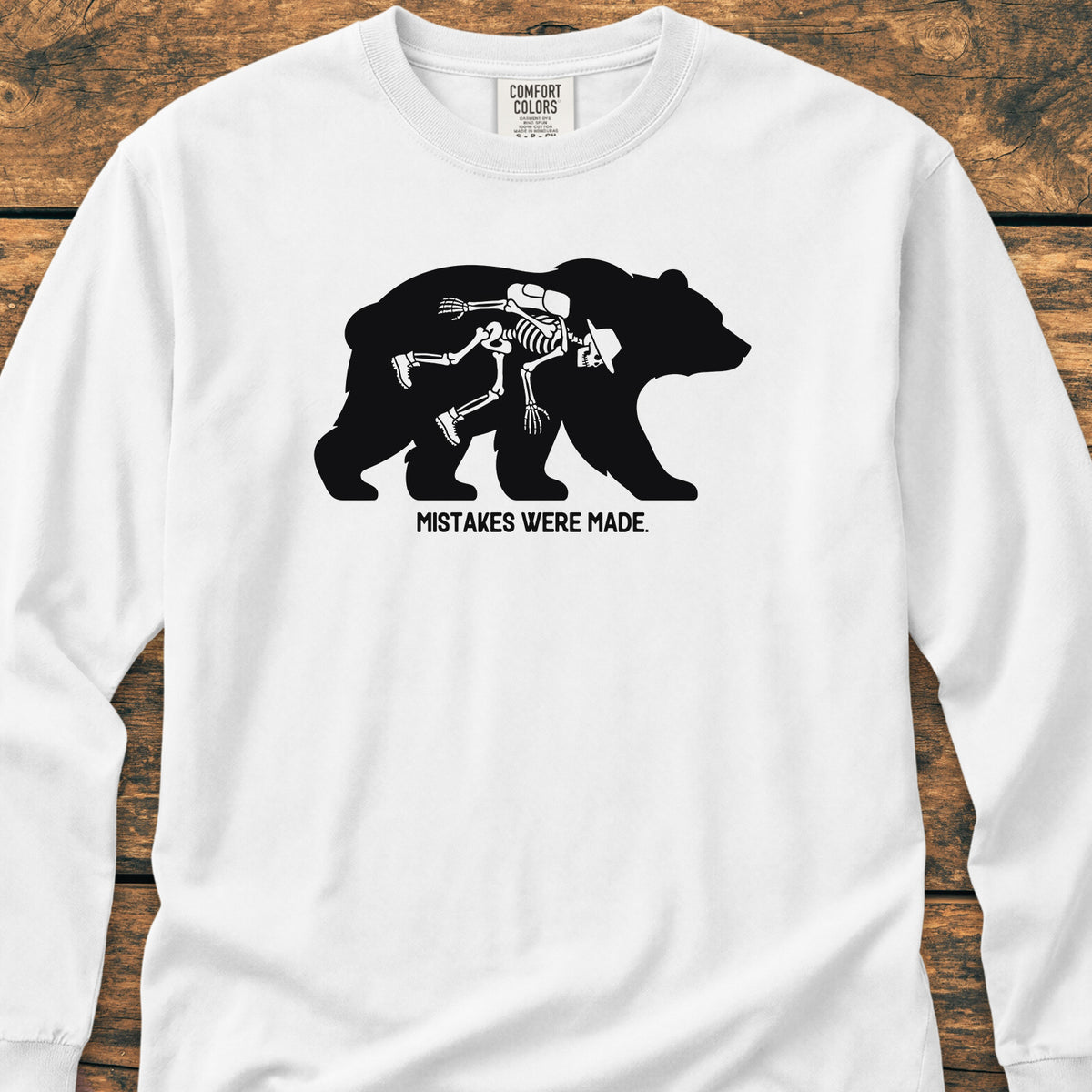Mistakes Were Made - Long-Sleeve Tee