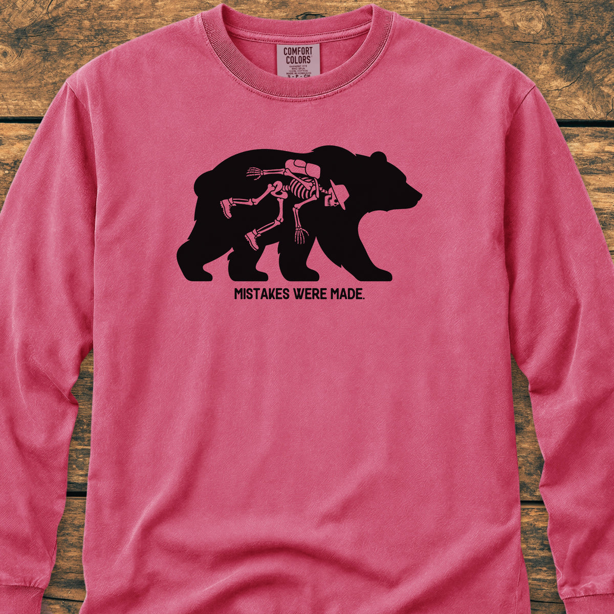 Mistakes Were Made - Long-Sleeve Tee