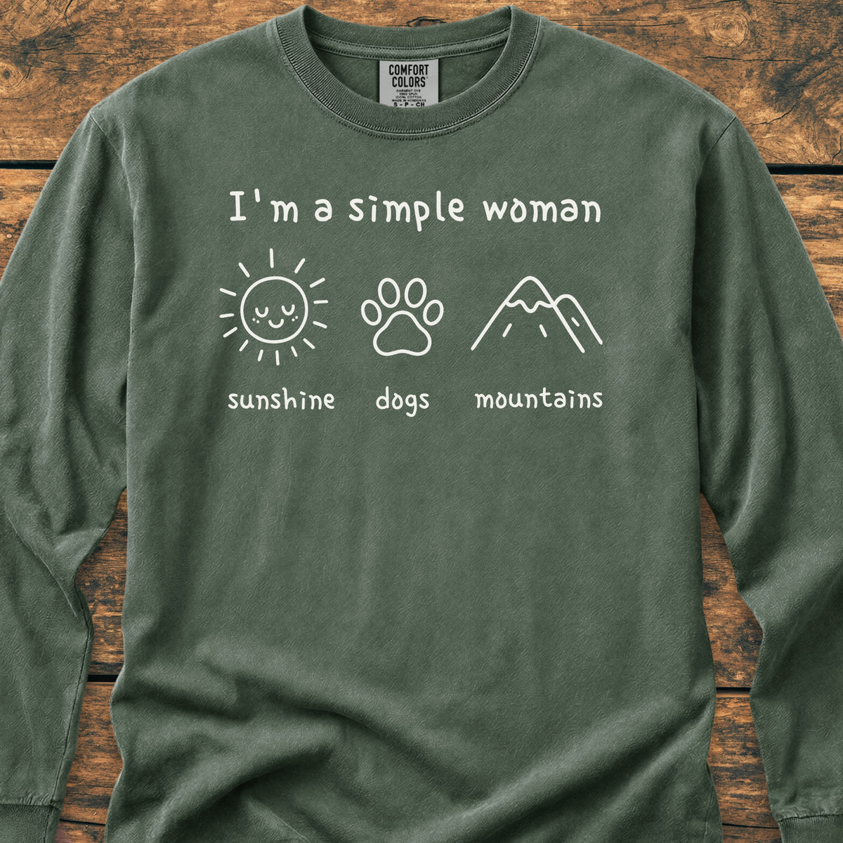 I'm A Simple Woman - Sunshine, Dogs, Mountains - Long-Sleeve Tee