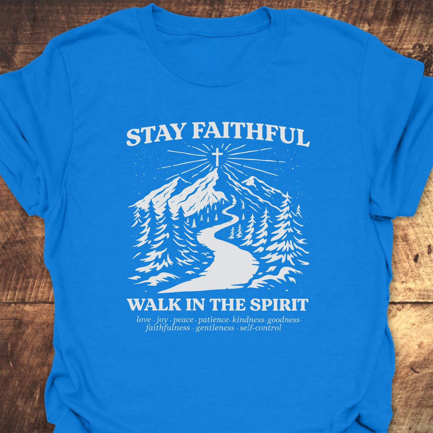 Stay Faithful Classic T-Shirt