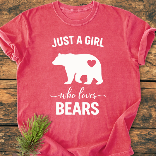 Just A Girl Who Loves Bears - Vintage Wash Tee