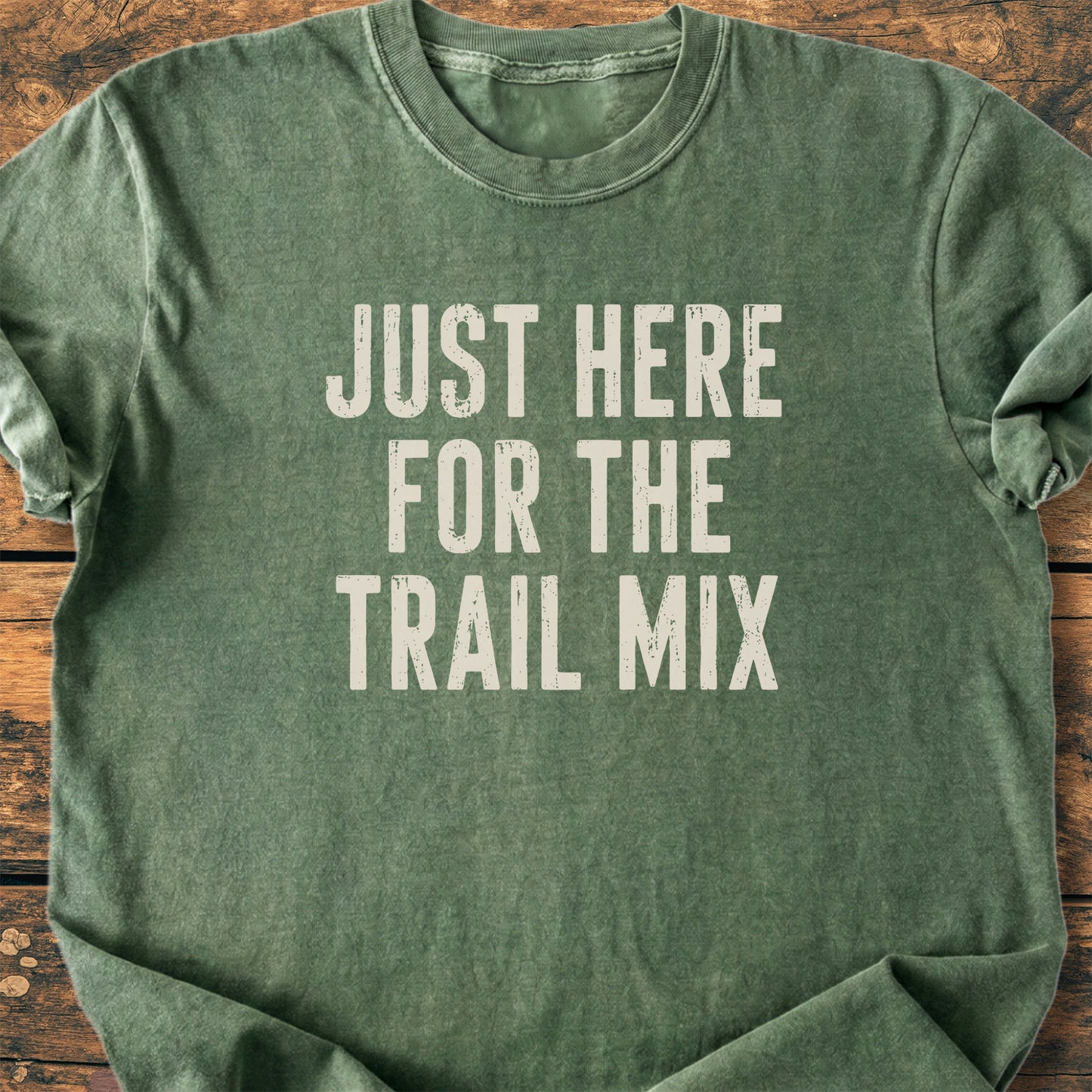 Just Here For The Trail Mix - Premium Vintage Tee