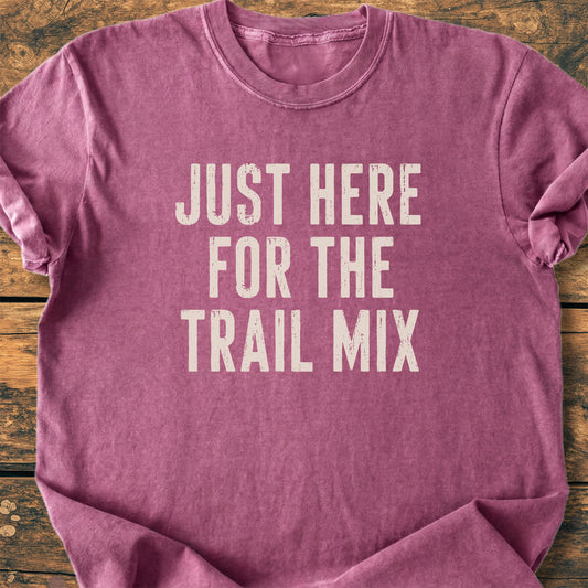 Just Here For The Trail Mix - Premium Vintage Tee