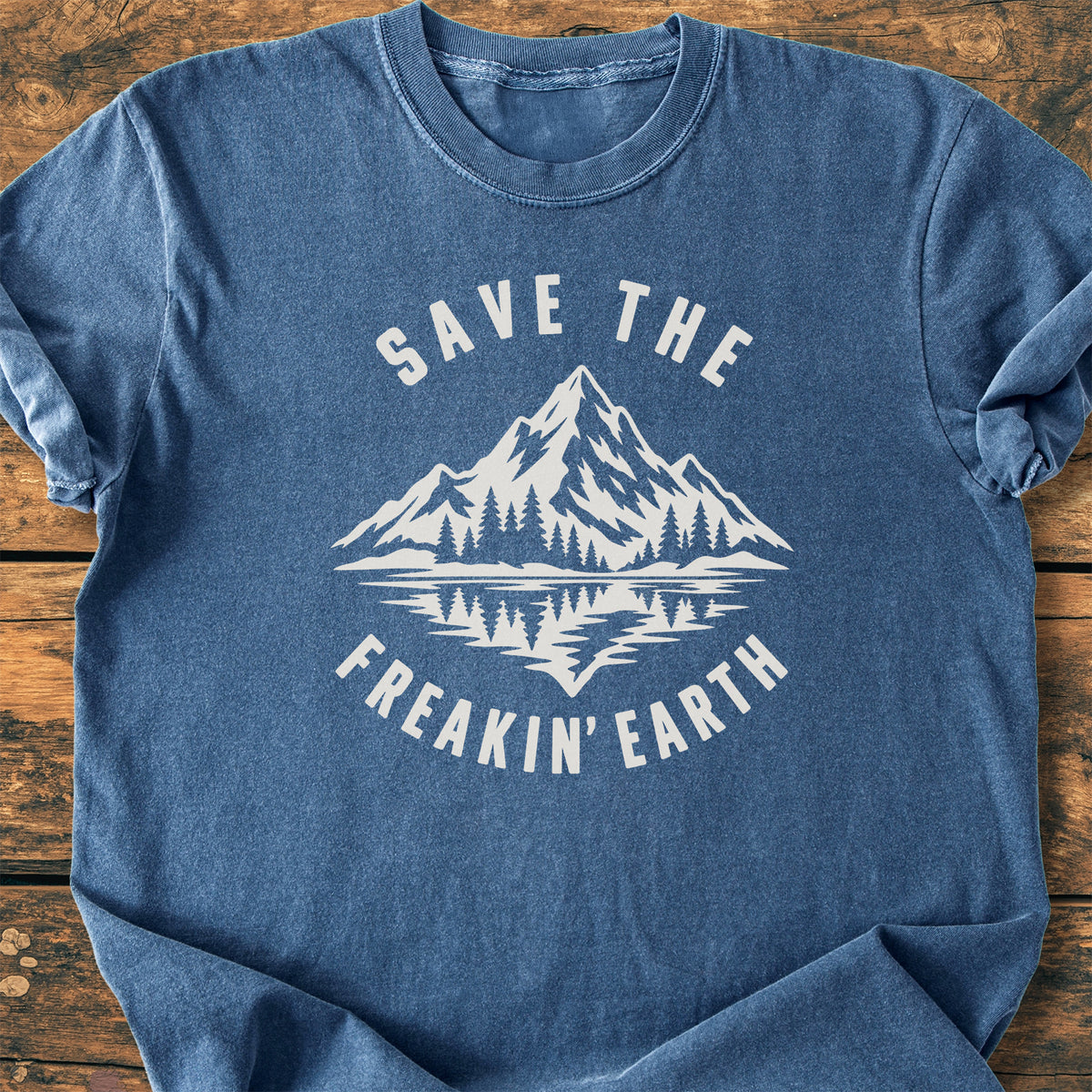 Save The Freakin' Earth - Premium Vintage Tee