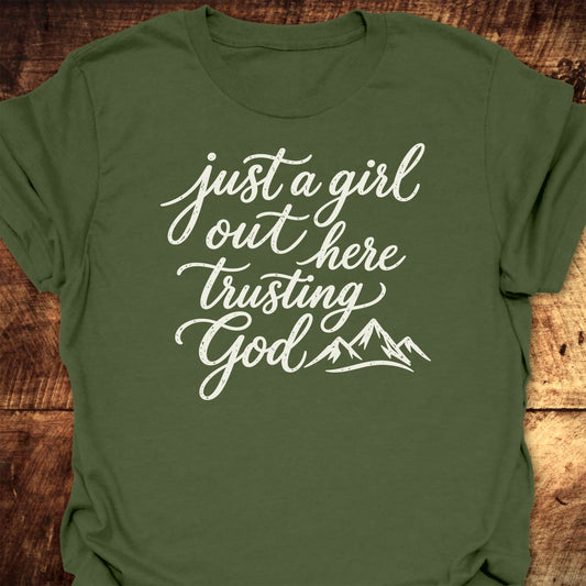 Just A Girl Trusting T-Shirt