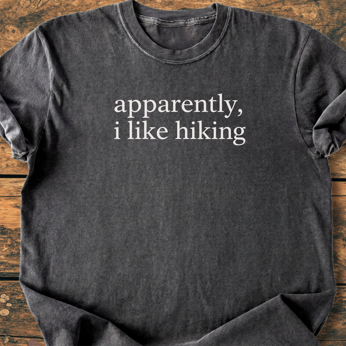 Apparently Hiking - Premium Vintage Tee