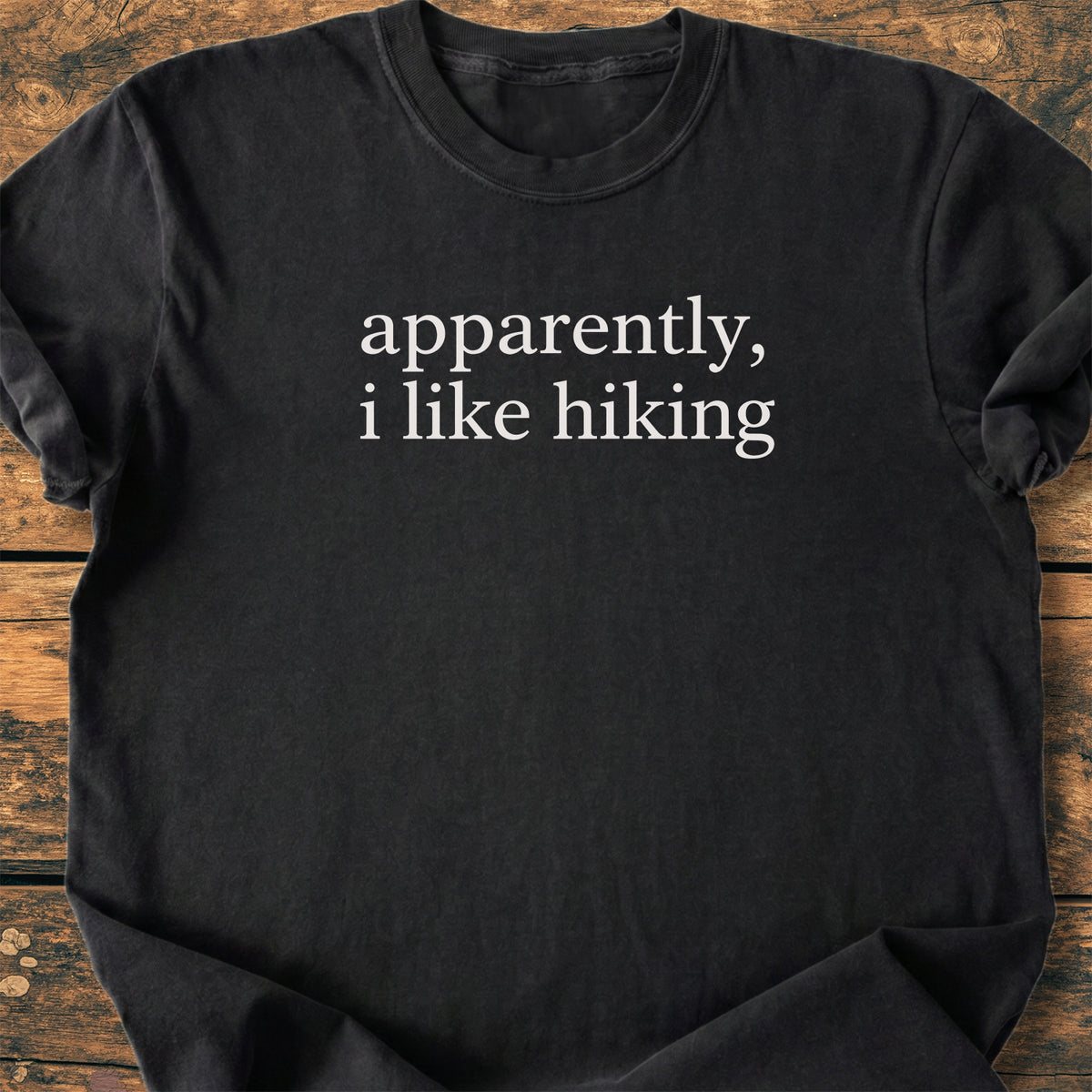 Apparently Hiking - Premium Vintage Tee