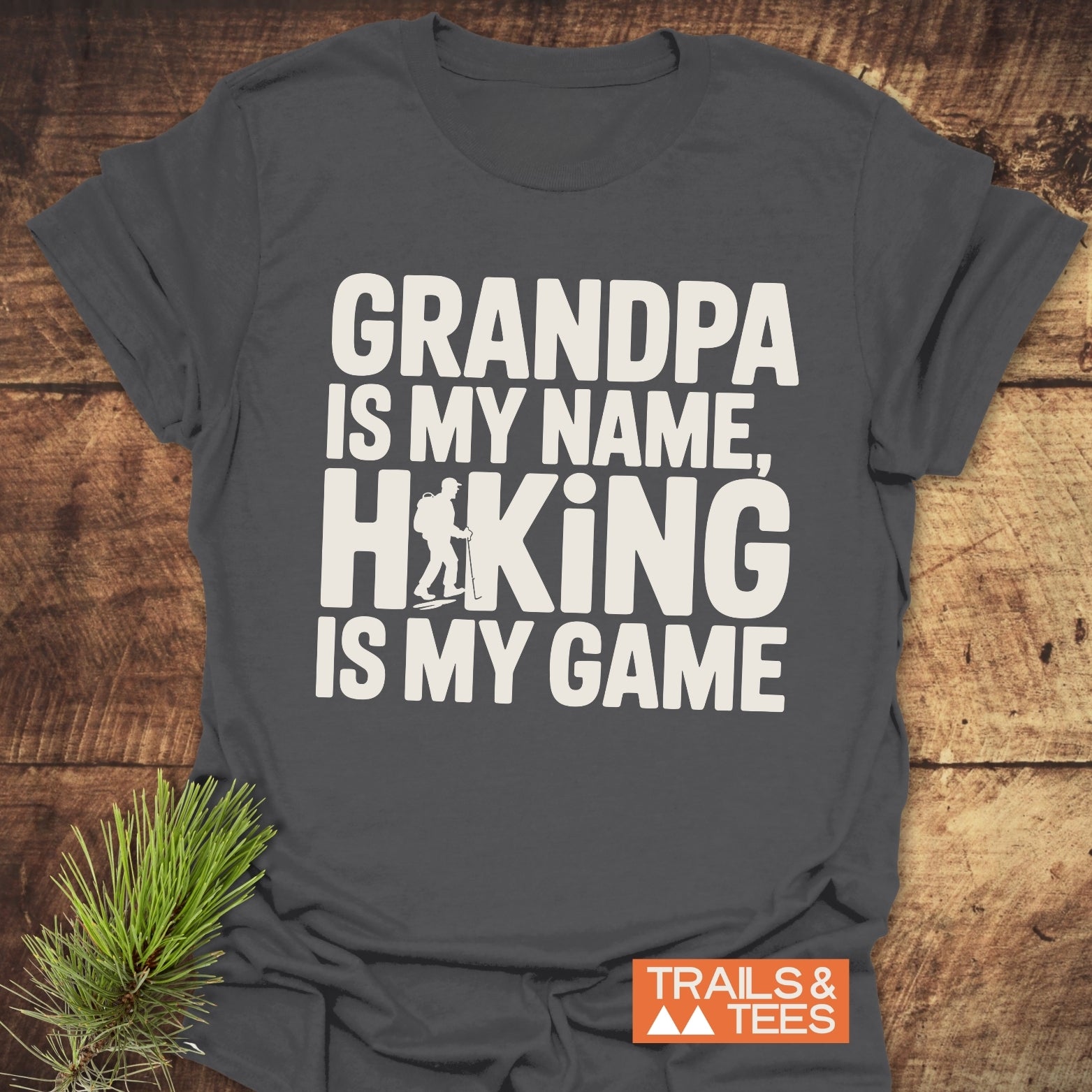 Grandpa Is My Name Hiking T-Shirt with white text, featuring durable prints and taped shoulders for comfort, ideal for outdoor adventures.