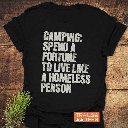 Camping Spend A Fortune T-Shirt featuring bold white text on a black t-shirt, ideal for outdoor enthusiasts seeking a stylish and humorous clothing option.