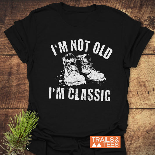 I'm Not Old I'm Classic T-Shirt featuring bold white text on a sleek design, ideal for casual and active wear enthusiasts.