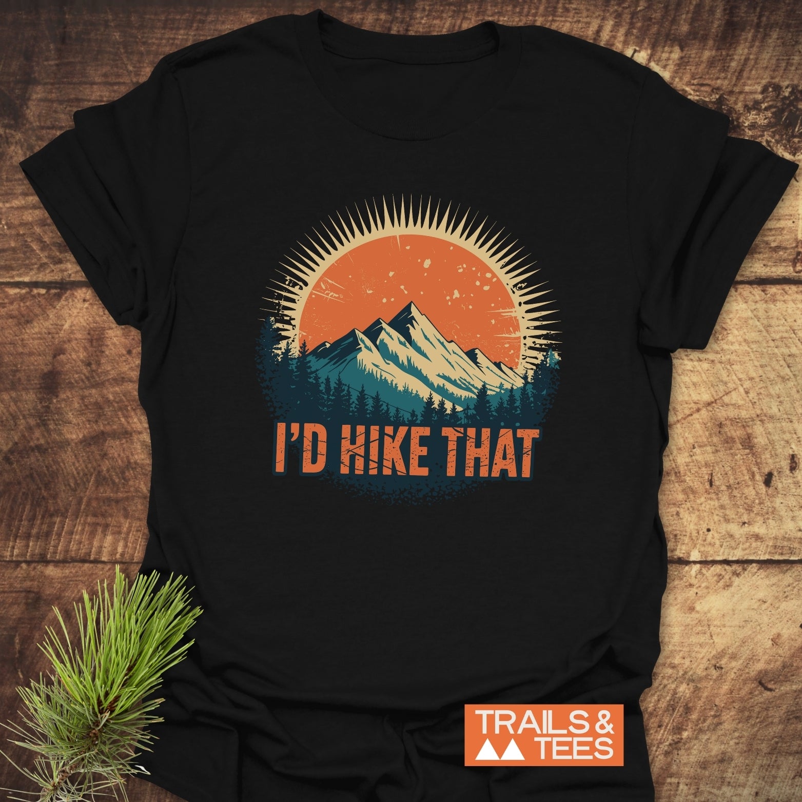 I'd Hike That T-Shirt featuring a durable mountain and sun graphic, designed for comfort with soft ring-spun cotton and taped shoulders.