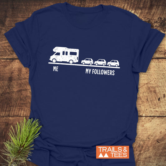 Me And My Followers T-Shirt featuring a stylish active shirt design. The image highlights the shirt's text and top details, emphasizing the clothing's active appeal.