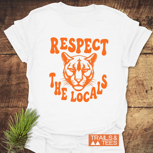 Respect The Locals, Cougar T-Shirt features a bold orange cougar graphic, retro font, and is crafted from soft, lightweight cotton for outdoor enthusiasts.