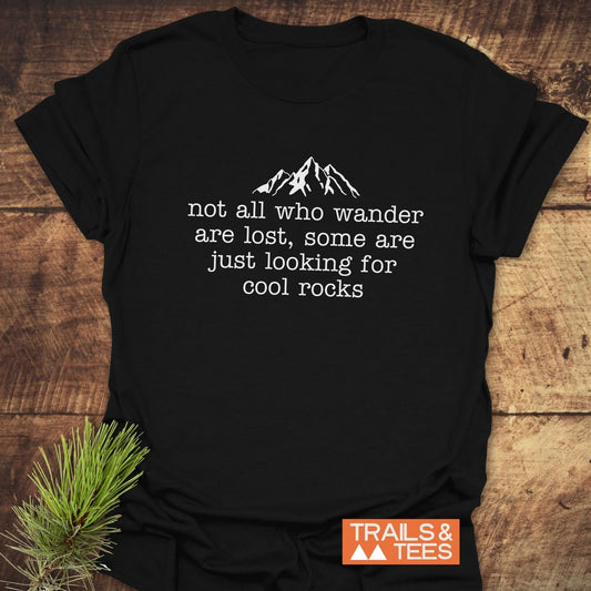 Looking For Cool Rocks T-Shirt