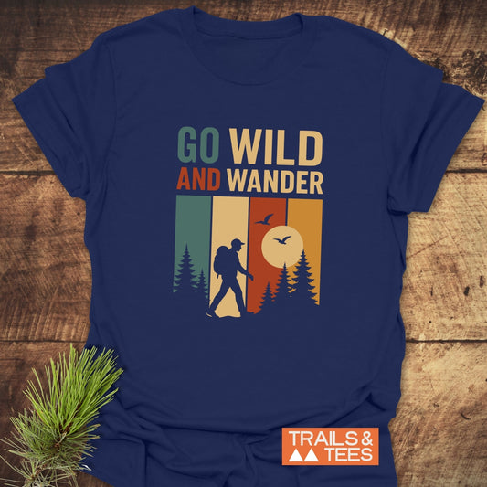 Go Wild T-Shirt featuring a retro nature graphic with pine trees, sunset, birds, and a backpacker, embodying adventure and outdoor spirit, with durable, eco-friendly craftsmanship.